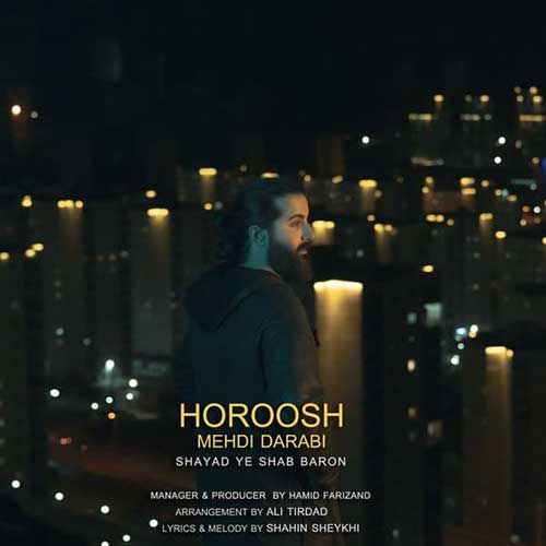 Hoorosh-Band-Shayad-Ye-Shab-Baroon