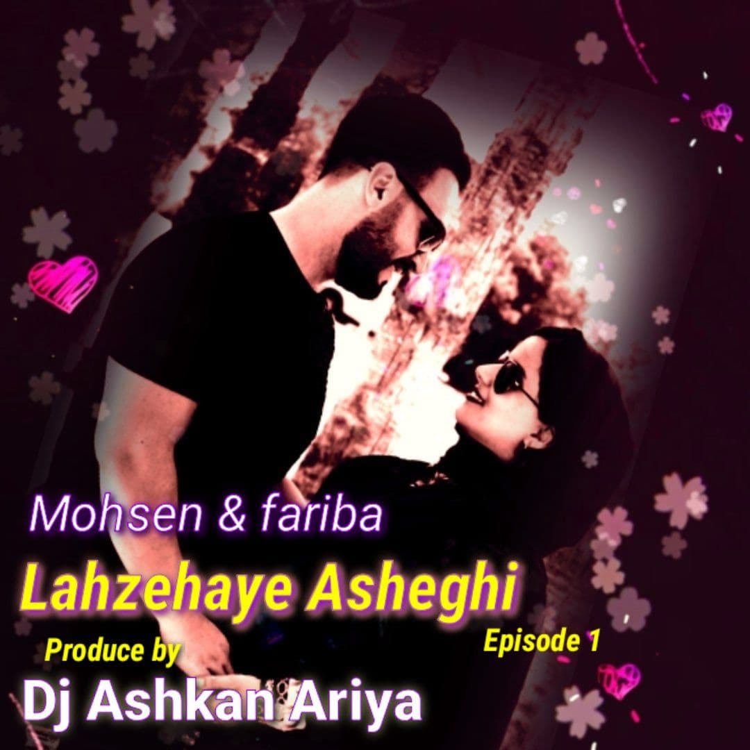 Dj Ashkan Ariya - Lahzehaye Asheghi (Episde 1)