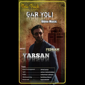 Yarsan Pedram - Gar Yoli