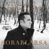 Ferhat Gocer – Sorarlarsa