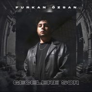 Furkan Ozsan – Gecelere Sor