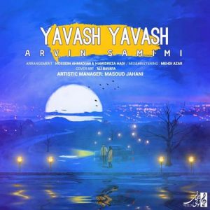 Arvis Samimi - Yavash Yavash (Remix Hossein Ahmadian)