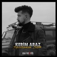Kerim Araz – Toparlanmam Lazim