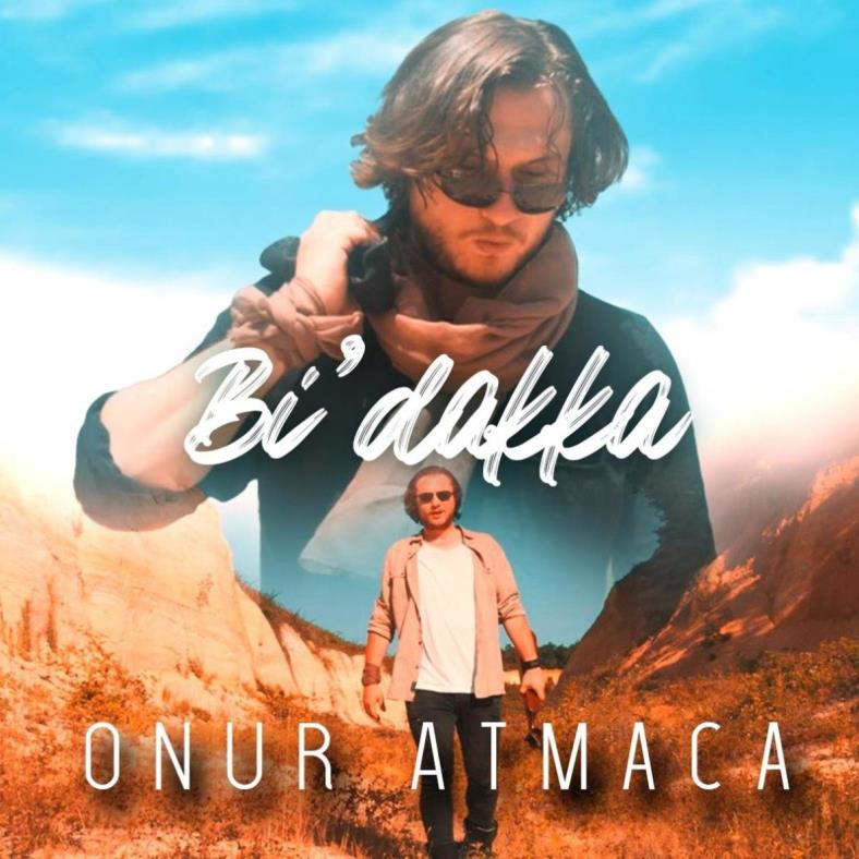 Onur Atmaca - Bi Dakka