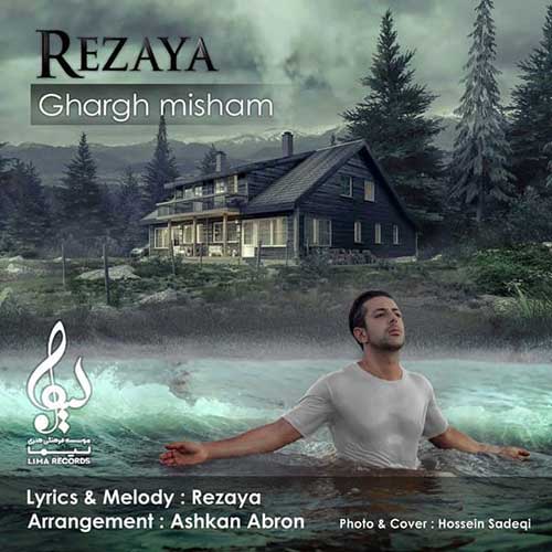 Rezaya - Ghargh Misham