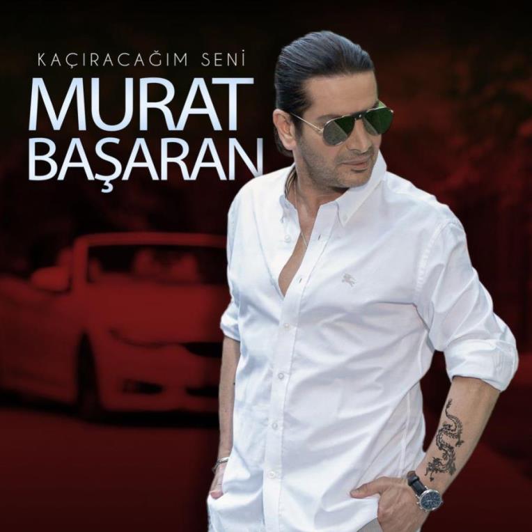 Murat Başaran - Kaçıracağım Seni
