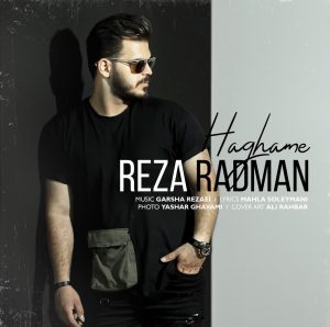 Reza Radman - Haghame