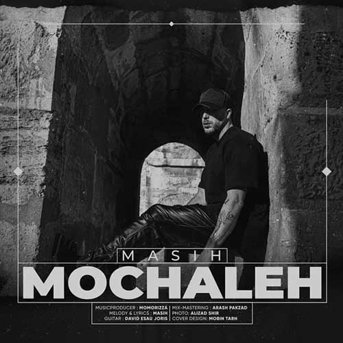 Masih - Mochaleh