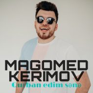 Magomed Kerimov – Qurban edim sana