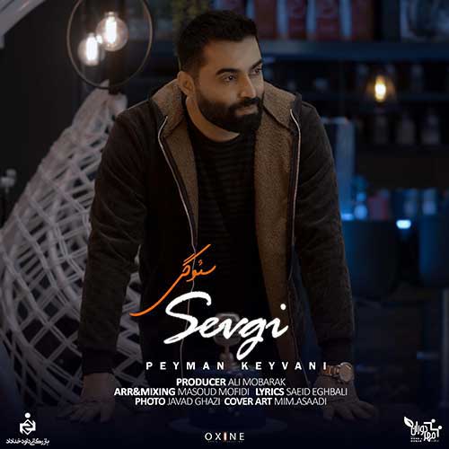 Peyman Keyvani - Sevgi