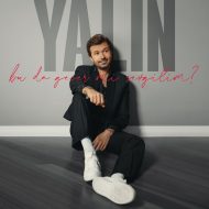 Yalin – Bu da Gecer mi Sevgilim