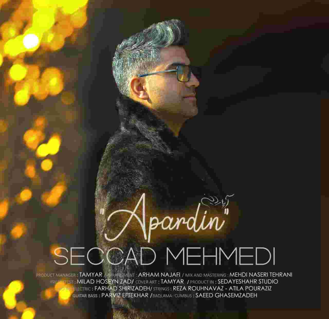 Seccad Mehmedi - Apardin