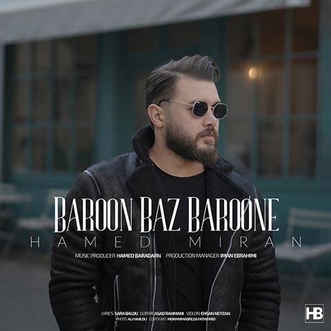 Hamed Miran - Baroon Baz Baroone