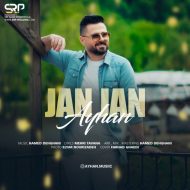 Ayhan – Jan Jan