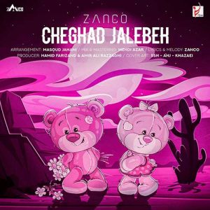 Zanco - Cheghad Jalebeh