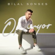 Bilal Sonses – Olmuyor