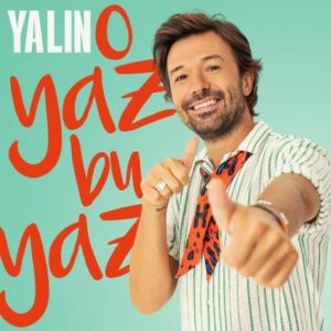 Yalin - O Yaz Bu Yaz