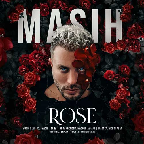 Masih - Rose