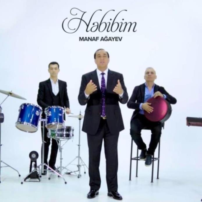 Manaf Agayev - Həbibim