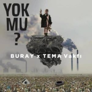 Buray - Yok mu
