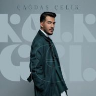 Çağdaş Çelik – Kalk Gel