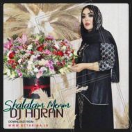 Dj Hijran – Shalalam Manim