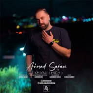 Ahmad Safaei – Hich