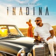 Diyar Pala – İnadına