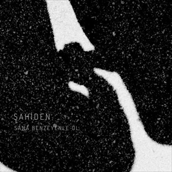 Sahiden - Sana Benzeyenle Öl