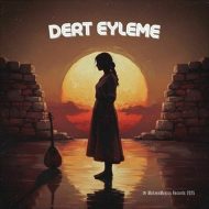MAHZEN – Dert Eyleme