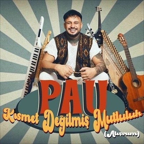 pau - Alışırım