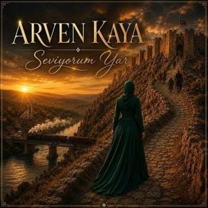 Arven - Seviyorum Yar