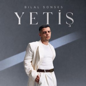Bilal Sonses - Yetiş