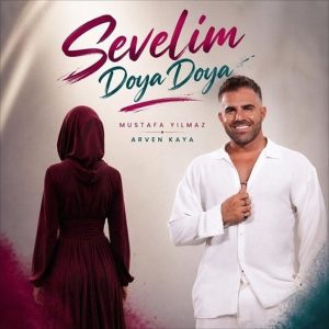 Mustafa Yılmaz - Sevelim Doya Doya
