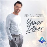 Sinan Özen – Yanar Döner