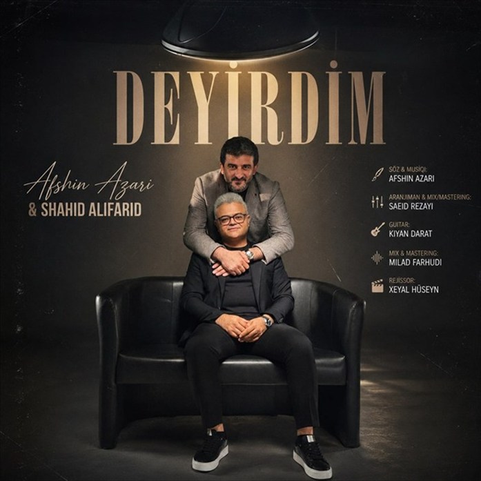 Afshin Azari & Shahid Alifarid - Deyirdim