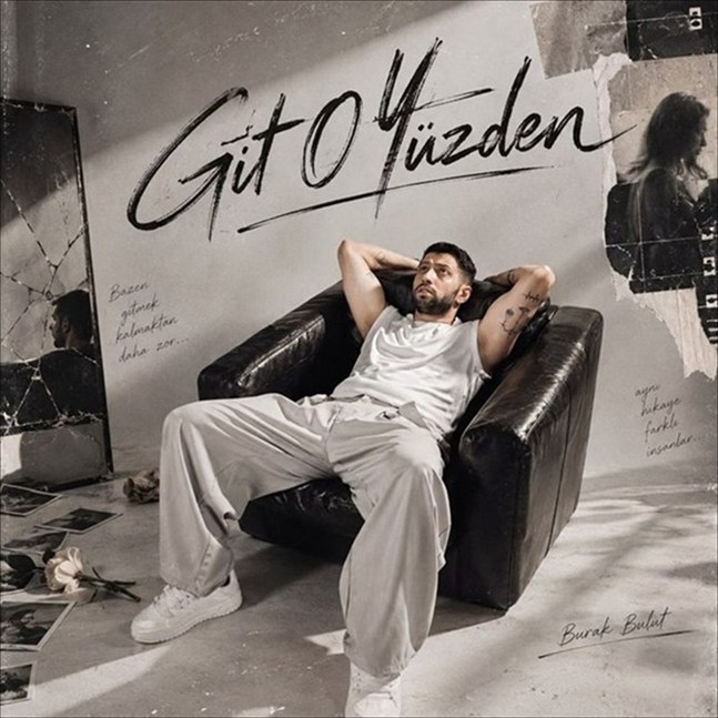 Burak Bulut - Git O Yüzden