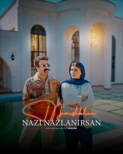 Memisxan - Nazi Nazlanirsan.mp3